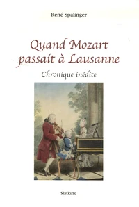 Quand Mozart passait à Lausanne