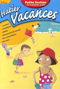 Un été avec Vanille et Chocolat de la Petite vers la Moyenne Section