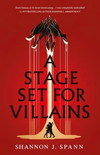A Stage Set for Villains