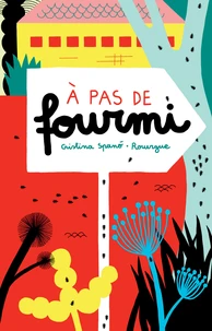 A pas de fourmi