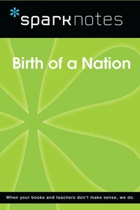 Birth of a Nation (SparkNotes Film Guide)
