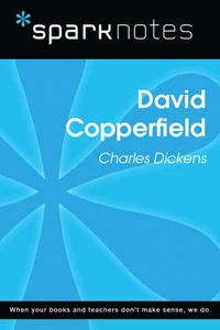David Copperfield (SparkNotes Literature Guide)