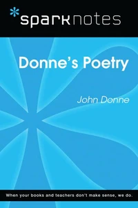 Donne's Poetry (SparkNotes Literature Guide)