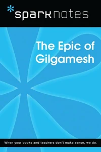 Gilgamesh (SparkNotes Literature Guide)