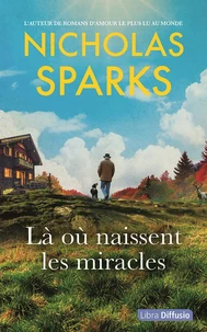 Là où naissent les miracles