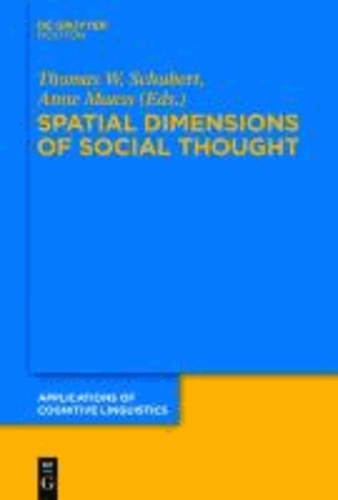 Spatial Dimensions of Social Thought.