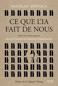 Ce que l'IA fait de nous