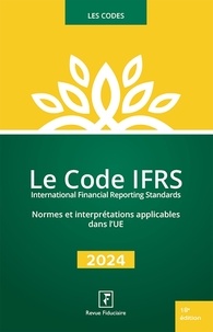 Spécialistes du groupe revue f Les - Le code ifrs 2024.