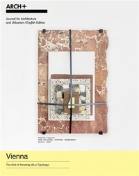  Spector Books - ARCH+ Vienna - The End of Housing (As a Typology).