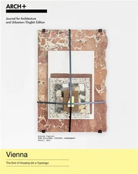 ARCH+ Vienna