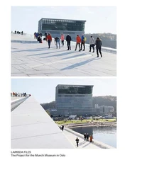 Lambda Files The Project for the Munch Museum in Oslo