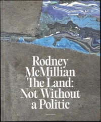 Rodney McMillian The Land