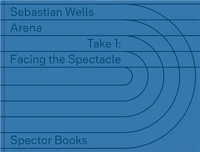 Sebastian Wells : ARENA