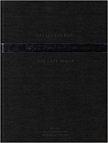  Spector Books - The last image - Photography and death.