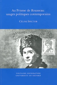 Au Prisme de Rousseau : usages politiques contemporains