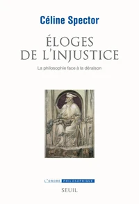 Eloges de l'injustice