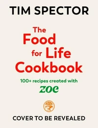 The Food For Life Cookbook