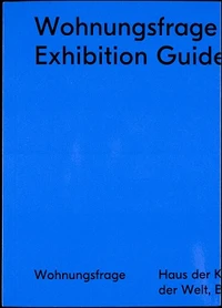 Wohnungsfrage exhibition