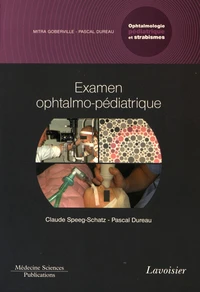 Ophtalmologie pédiatrique et strabismes