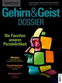 Gehirn&amp;Geist Dossier 3/2025 Die Facetten unserer Persönlichkeit