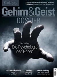 Gehirn&amp;Geist Dossier 5/2025 Die Psychologie des Bösen