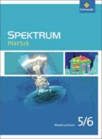 Spektrum Physik 5 / 6. Schülerband. Niedersachsen - Ausgabe 2013.