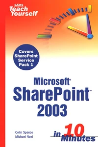 SharePoint 2003 in 10 Minutes