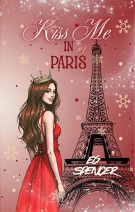 Kiss Me In Paris #1