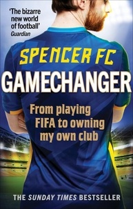 Spencer FC - Gamechanger.