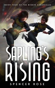 Sapling's Rising
