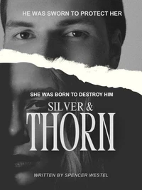 Silver &amp; Thorn