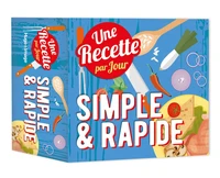 Une recette simple & rapide par jour