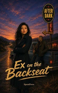 Ex on the Backseat