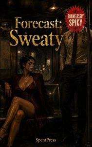 Forecast: Sweaty