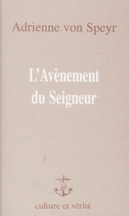 L'AVENEMENT DU SEIGNEUR.