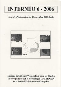 Internéo - Internéo N° 6 - 2006 : Journée d'information du 18 novembre 2006, Paris.