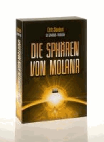 Sphären Trilogie 2. Teil. Die Sphären von Molana.