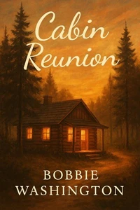 The Cabin Reunion