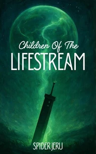 Children Of The Lifestream