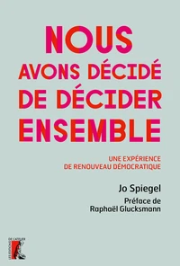 Nous avons décidé de décider ensemble