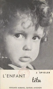 L'enfant têtu