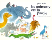 Les animaux ont la parole
