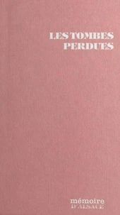 Les tombes perdues