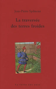 La traversée des terres froides