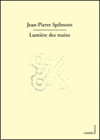 Lumiere Des Mains
