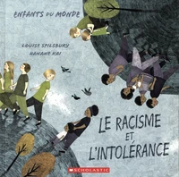 Le racisme et l'intolérance