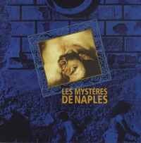 Les mystères de Naples