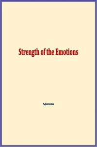 Strength of the Emotions
