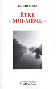 Etre "moi-même"