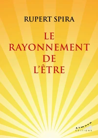 Le rayonnement de l'être